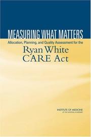 Front cover of Measuring what matters by Committee on the Ryan White CARE Act: Data for Resource Allocation