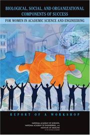 Front cover of Biological, social, and organizational components of success for women in academic science and engineering by Committe on Maximizing the Potential of Women in Academic Science and Engineering