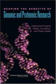 Front cover of Reaping the benefits of genomic and proteomic research by Committee on Intellectual Property Rights in Genomic and Protein Research and Innovation