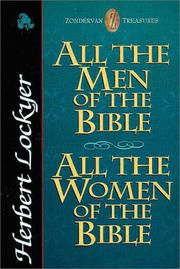 Cover of All the men of the Bible by Herbert Lockyer
