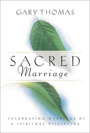 Cover of Sacred Marriage by Gary L. Thomas