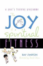 Front cover of The joy of spiritual fitness by Simpson, Ray Rev.