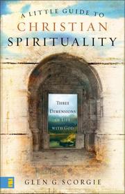 Cover of A Little Guide to Christian Spirituality by Glen G. Scorgie