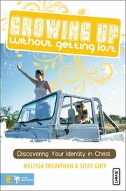 Cover of Growing up without getting lost by Sissy Goff