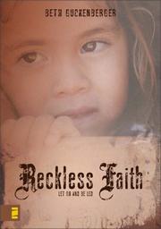 Cover of Reckless Faith by Beth Guckenberger