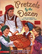 Front cover of Pretzels by the dozen by Angela Elwell Hunt