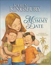 Front cover of Let's go on a Mommy Date by Karen Kingsbury