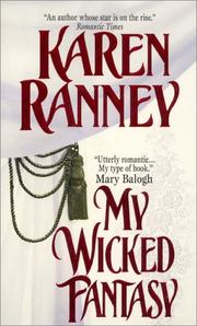 Front cover of My Wicked Fantasy (Avon Romantic Treasure) by Karen Ranney