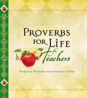 Front cover of Proverbs for Life for Teachers by Zondervan Publishing Company