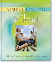 Front cover of Simple Living for Teens by Zondervan Publishing Company