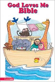 Front cover of God loves me Bible by Susan Elizabeth Beck