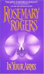 Front cover of In Your Arms by Rosemary Rogers