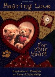 Front cover of Bearing Love for Your Heart by Emily Klotz