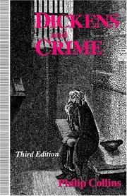 Cover of Dickens and crime by Philip Arthur William Collins