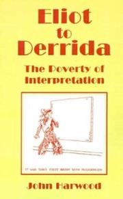 Front cover of Eliot to Derrida by John Harwood