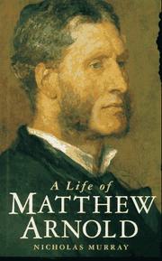 Front cover of A life of Matthew Arnold by Murray, Nicholas.