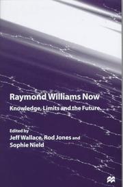 Cover of Raymond Williams now by Wallace, Jeff