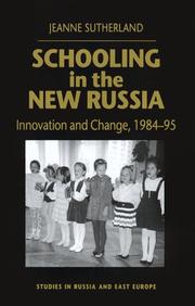 Front cover of Schooling in the new Russia by Jeanne Sutherland