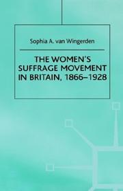 Front cover of The Women's Suffrage Movement in Britain, 1866-1928 by Sophia A. van Wingerden