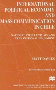 Cover of International Political Economy and Mass Communication in Chile by Matt Davies