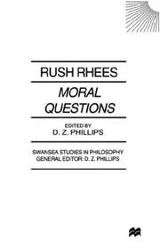 Front cover of Moral Questions By Rush Rhees (Swansea Studies in Philosophy) by D. Z. Phillips