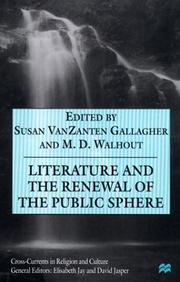 Cover of Literature and the renewal of the public sphere by Susan V. Gallagher