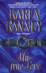 Front cover of My True Love by Karen Ranney