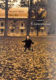 Front cover of Nearer than the sky by Greenwood, T.