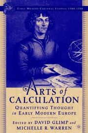 Front cover of ARTS OF CALCULATION: QUANTIFYING THOUGHT IN EARLY MODERN EUROPE; ED. BY DAVID GLIMP by David Glimp