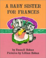 Front cover of A baby sister for Frances by Russell Hoban