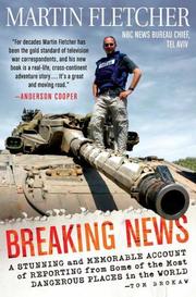 Cover of Breaking news by Martin Fletcher