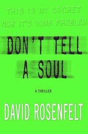 Front cover of Don't Tell a Soul by David Rosenfelt