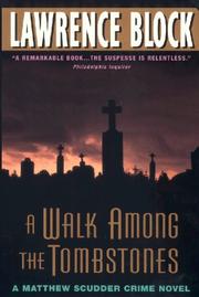 Front cover of A walk among the tombstones by Lawrence Block