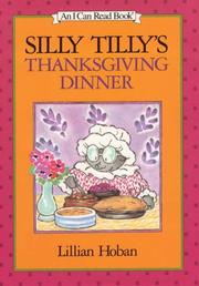 Front cover of Silly Tilly's Thanksgiving dinner by Lillian Hoban