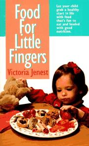 Front cover of Food for little fingers by Victoria Jenest