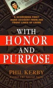Cover of With honor and purpose by Phil Kerby