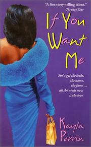 Front cover of If You Want Me by Kayla Perrin