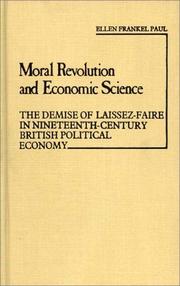 Front cover of Moral revolution and economic science by Ellen Frankel Paul