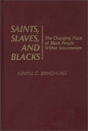 Front cover of Saints, Slaves, and Blacks by Newell G. Bringhurst