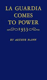 Cover of LA Guardia Comes to Power, Nineteen Thirty Three by Arthur Mann