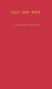 Cover of East and West by C. Northcote Parkinson