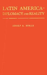 Front cover of Latin America: diplomacy and reality by Berle, Adolf Augustus