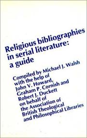 Front cover of Religious bibliographies in serial literature by Walsh, Michael J.