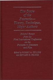 Front cover of The scope of the fantastic--theory, technique, major authors by International Conference on the Fantastic in Literature and Film (1st 1980 Florida Atlantic University)