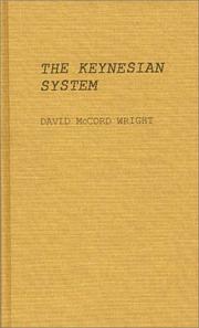 Cover of The Keynesian system by David McCord Wright