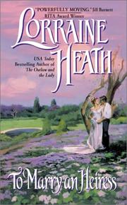 Front cover of To marry an heiress by Lorraine Heath