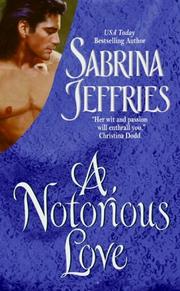 Cover of A Notorious Love (From The Swanlea Spinsters) Book 2 by Sabrina Jeffries