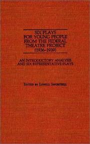 Cover of Six Plays for Young People from the Federal Theatre Project (1936-1939): An Introductory Analysis and Six Representative Plays (Documentary Reference Collections) by Lowell Swortzell