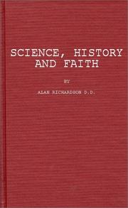 Front cover of Science, history and faith by Richardson, Alan