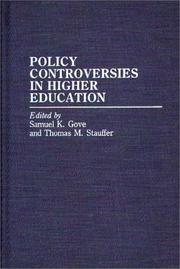 Front cover of Policy controversies in higher education by Samuel Kimball Gove